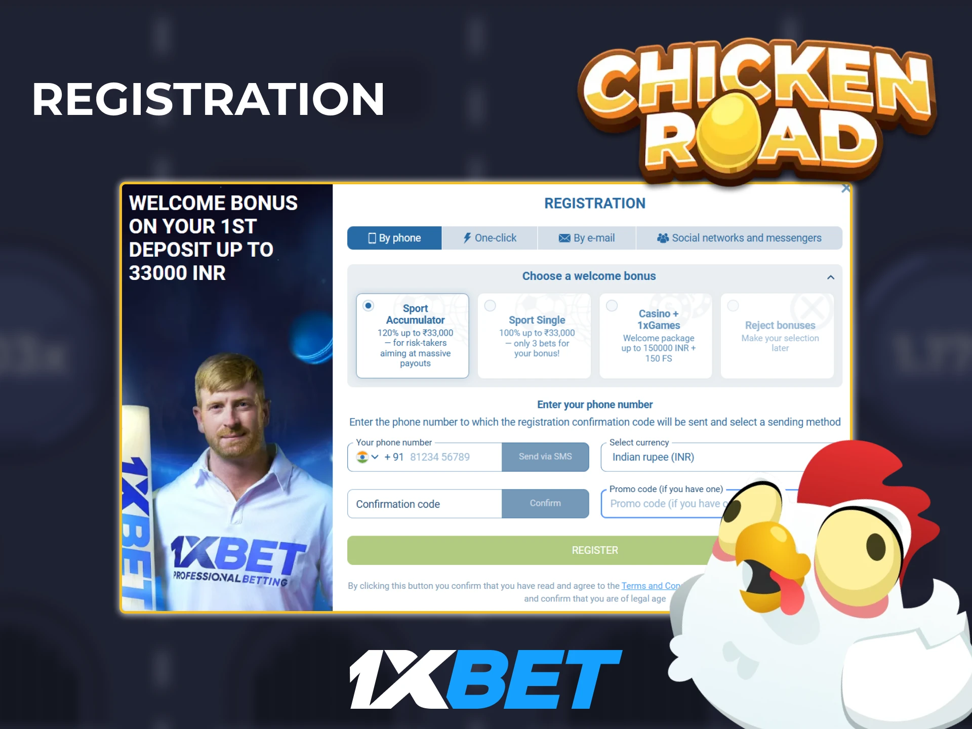 Before playing Chicken Road, you need to register an account at 1xbet.