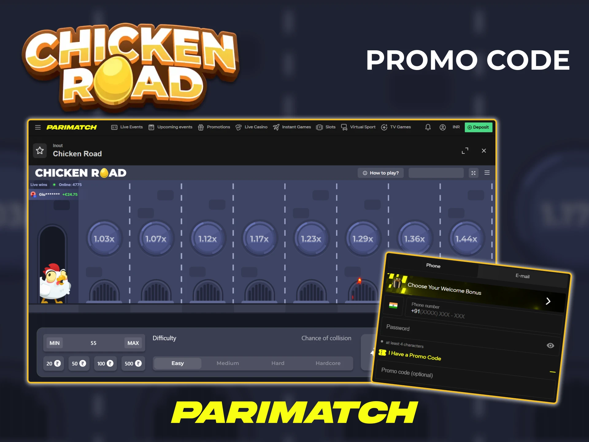 If you have a Chicken Road promo code, use it when registering at Parimatch.