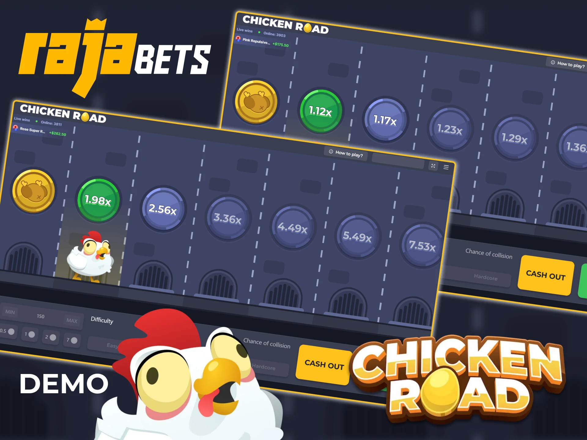 Try the demo version of Chicken Road, available at Rajabets.